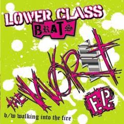 Lower Class Brats : The Worst EP